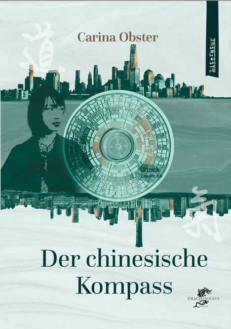 „Carina Obster, Der chinesische Kompass“ in elegantem Schriftzug. Skyline und ein traditioneller chinesischer Kompass.