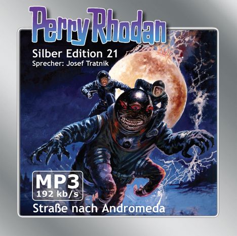 Clark Darlton: Perry Rhodan Silber Edition 21 - Straße nach Andromeda (remastered), MP3-CD