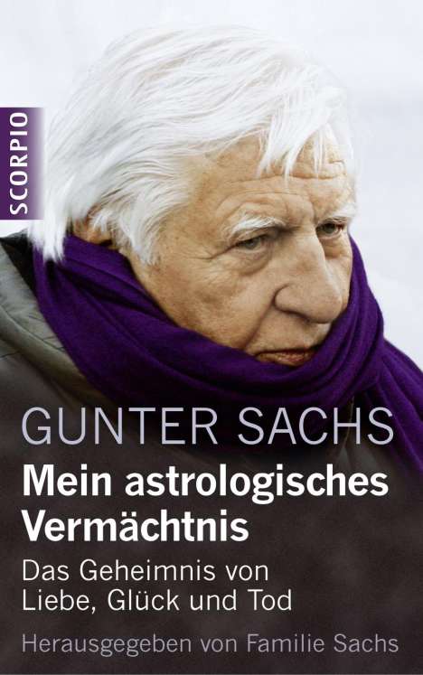 Gunter Sachs: Mein astrologisches Vermächtnis, Buch
