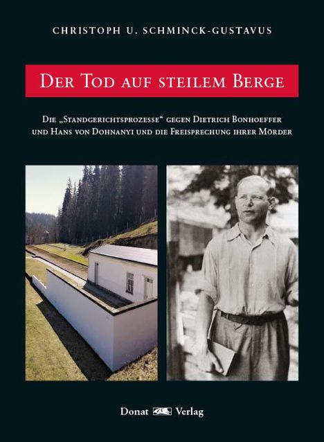Christoph U. Schminck Gustavus: Der Tod auf steilem Berge, Buch