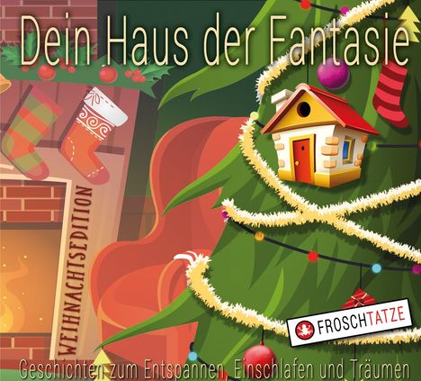 Tobias Diakow: Dein Haus der Fantasie - Weihnachtsedition, CD