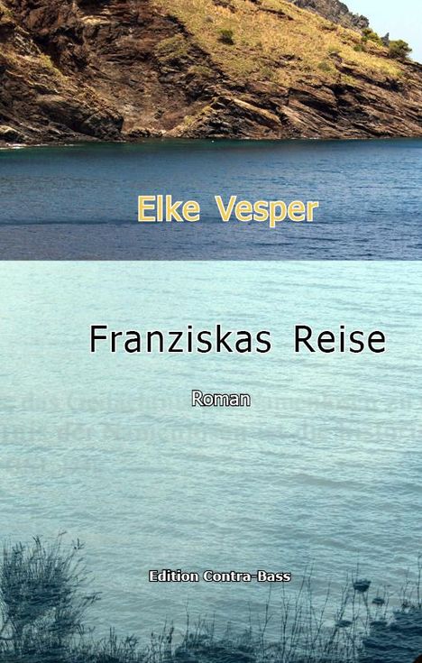 Elke Vesper: Vesper, E: Franziskas Reise, Buch