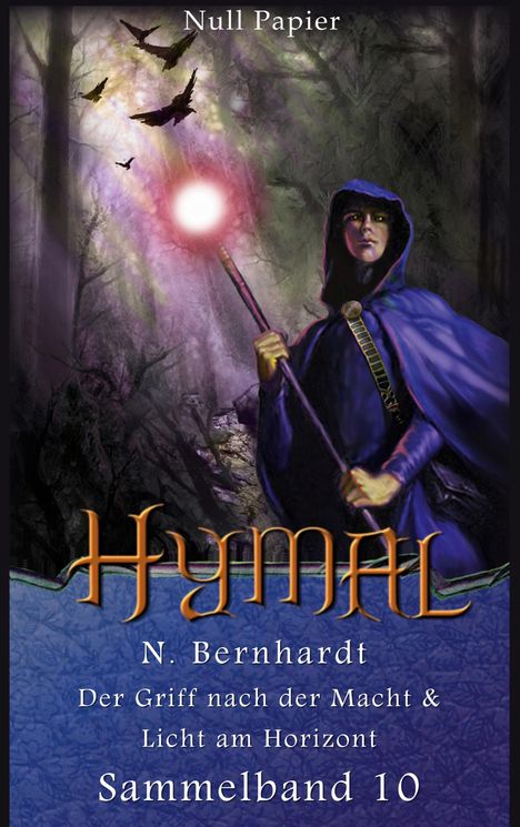 N. Bernhardt: Der Hexer von Hymal - Sammelband 10, Buch