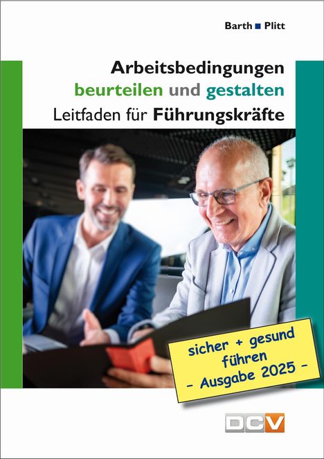 Christof Barth: Arbeitsbedingungen beurteilen und gestalten, Buch