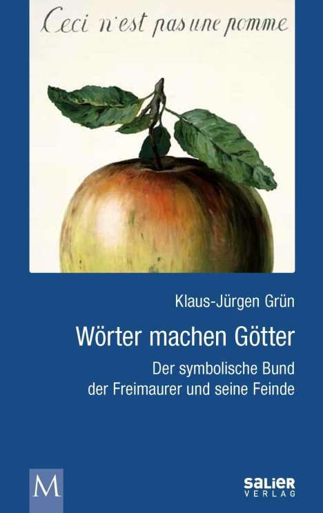 Klaus-Jürgen Grün: Grün, K: Wörter machen Götter, Buch