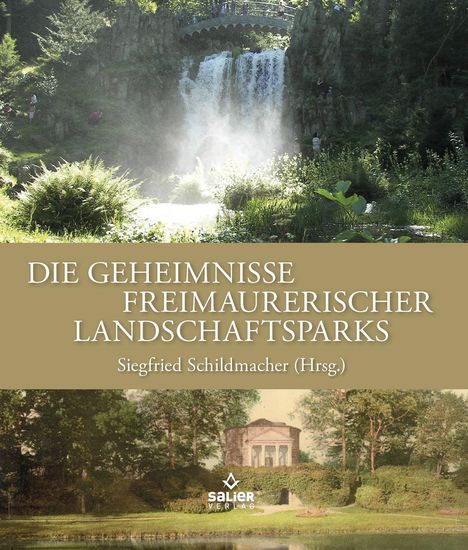 Die Geheimnisse freimaurerischer Landschaftsparks, Buch