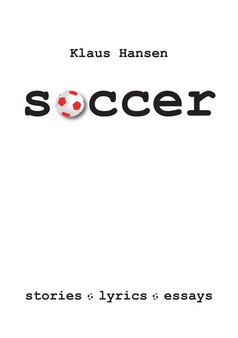 Klaus Hansen: Hansen, K: soccer, Buch
