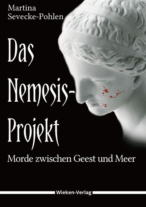 Martina Sevecke-Pohlen: Das Nemesis-Projekt, Buch