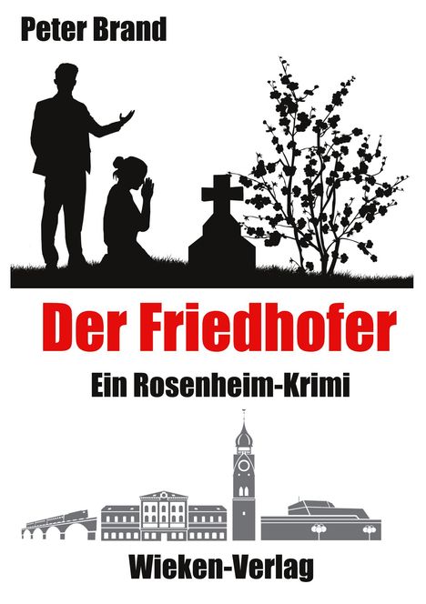 Peter Brand: Der Friedhofer -, Buch