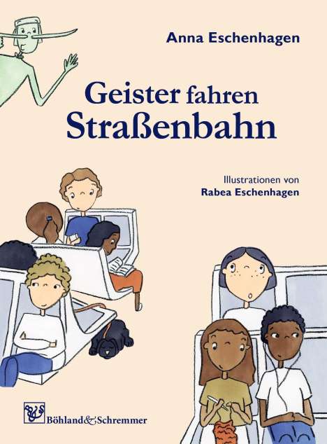 Anna Eschenhagen: Geister fahren Straßenbahn, Buch