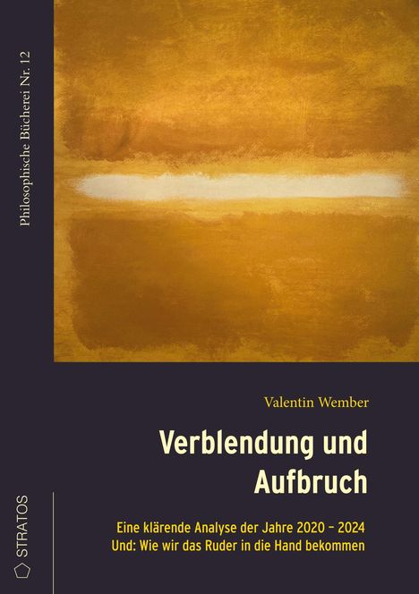 Valentin Wember: Verblendung und Aufbruch, Buch