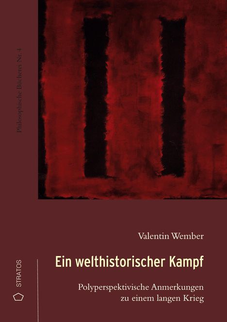 Valentin Wember: Ein welthistorischer Kampf, Buch