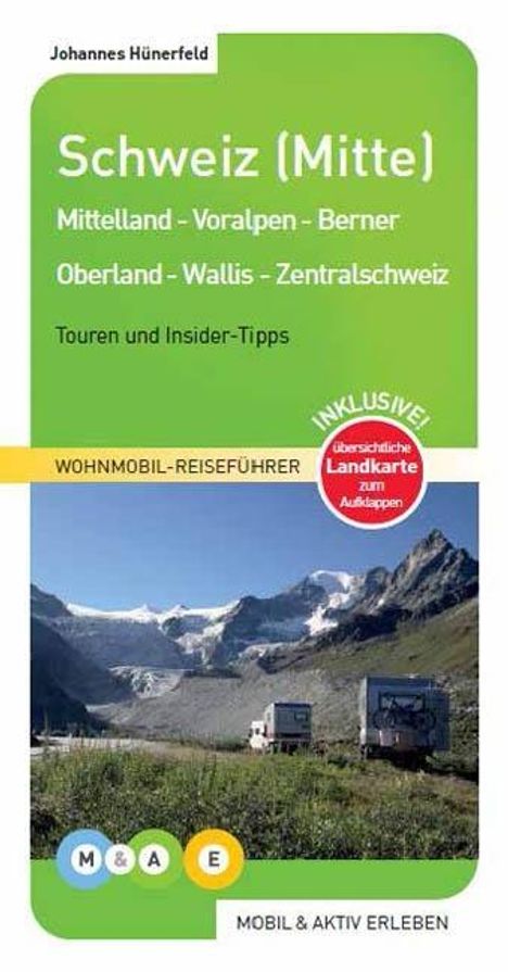 Johannes Hünerfeld: mobil &amp; aktiv erleben - Schweiz (Mitte), Buch