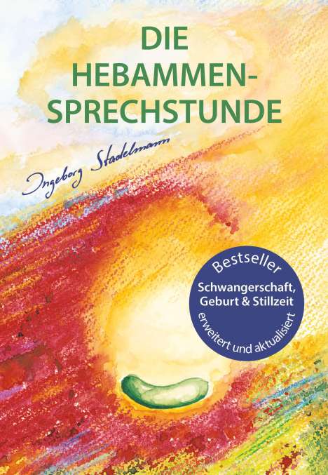 Ingeborg Stadelmann: Die Hebammen-Sprechstunde, Buch