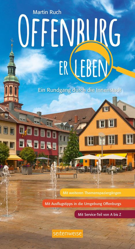 Martin Ruch: Offenburg erleben, Buch