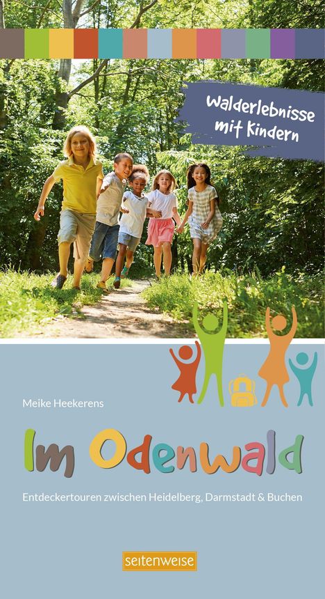 Meike Heekerens: Walderlebnisse mit Kindern im Odenwald, Buch