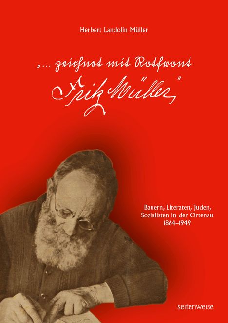 Herbert Landolin Müller: "... zeichnet mit Rotfront Fritz Müller", Buch