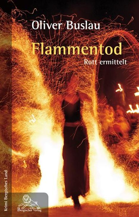 Oliver Buslau: Flammentod, Buch