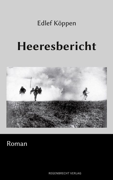 Edlef Köppen: Heeresbericht, Buch