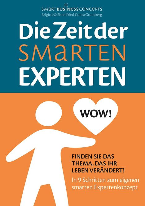 Ehrenfried Conta Gromberg: Die Zeit der Smarten Experten, Buch