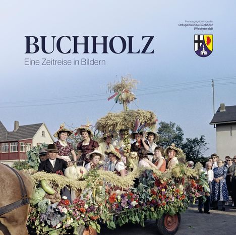 Buchholz - Eine Zeitreise in Bildern, Buch