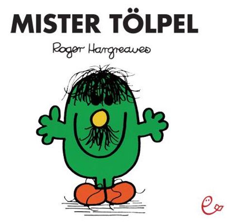 Roger Hargreaves: Mister Tölpel, Buch