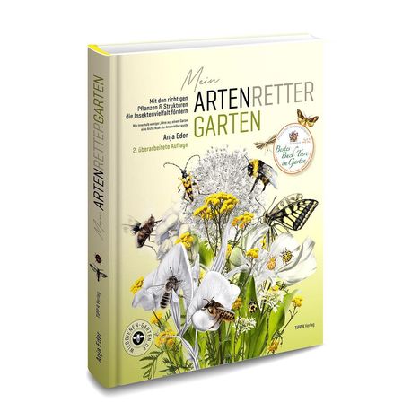 Titel: "Mein Artenretter Garten". Untertitel: "Mit den richtigen Pflanzen & Strukturen die Insektenvielfalt fördern". Cover mit Blumen und Insekten.