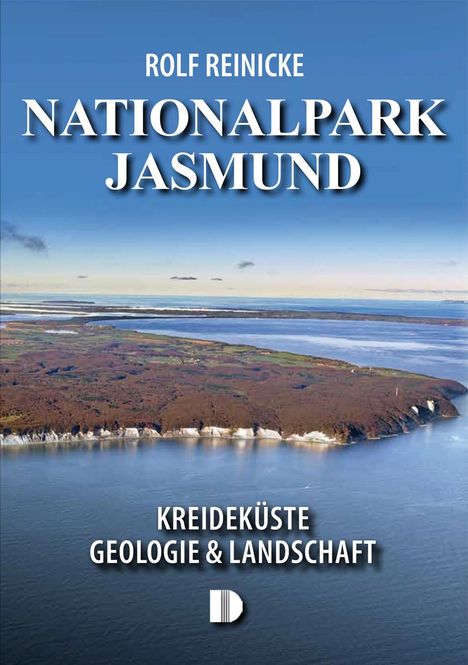 Rolf Reinicke: Nationalpark Jasmund, Buch