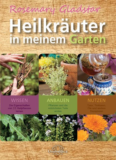 Rosemary Gladstar: Heilkräuter in meinem Garten, Buch