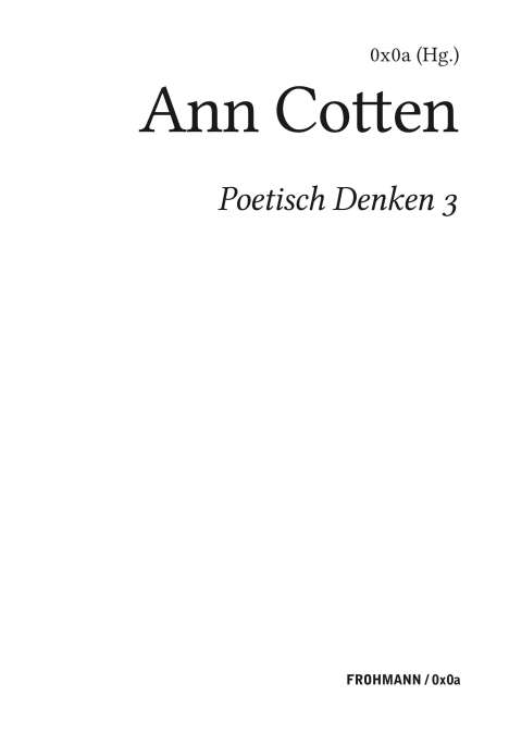 Poetisch denken 3: Ann Cotten, Buch