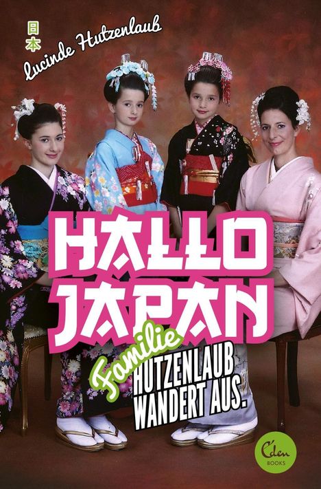 Lucinde Hutzenlaub: Hutzenlaub, L: Hallo Japan, Buch