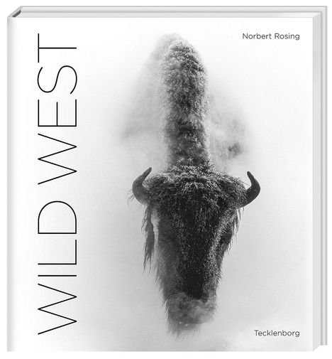 Norbert Rosing: Wild West, Buch