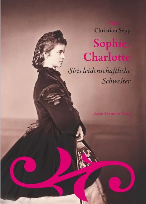 Christian Sepp: Sepp, C: Sophie Charlotte, Buch