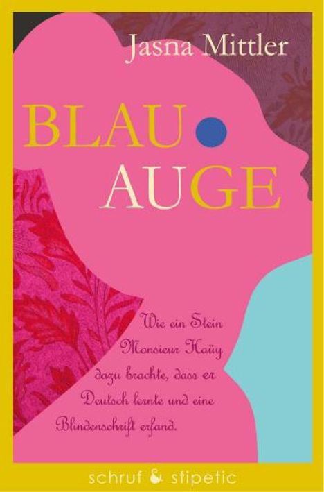 Jasna Mittler: Blau-Auge, Buch