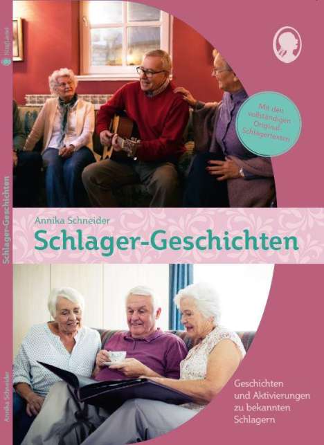 Annika Schneider: Schlager-Geschichten für Senioren, Buch