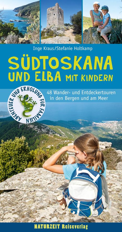 Stefanie Holtkamp: Südtoskana und Elba mit Kindern, Buch