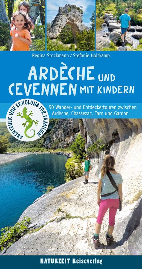 Stefanie Holtkamp: Ardèche und Cevennen mit Kindern, Buch