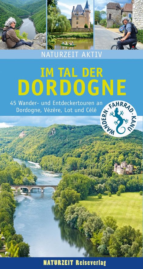 Stefanie Holtkamp: Naturzeit aktiv: Im Tal der Dordogne, Buch