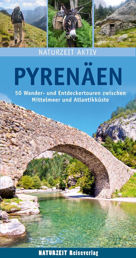 Stefanie Holtkamp: Naturzeit aktiv: Pyrenäen, Buch