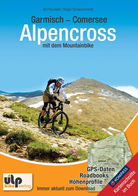 Uli Preunkert: Garmisch - Comersee Alpencross mit dem Mountainbike, Buch