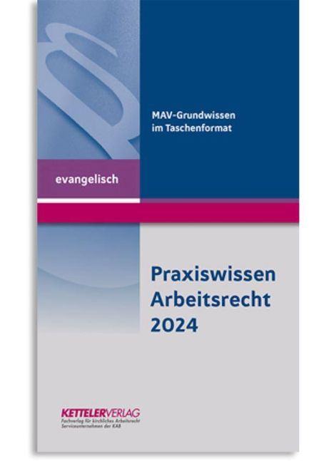 Praxiswissen Arbeitsrecht 2024 evangelisch, Buch