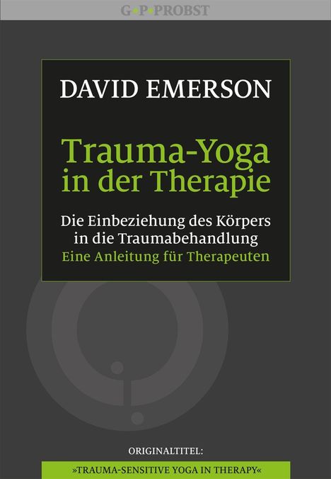 David Emerson: Trauma-Yoga in der Therapie, Buch