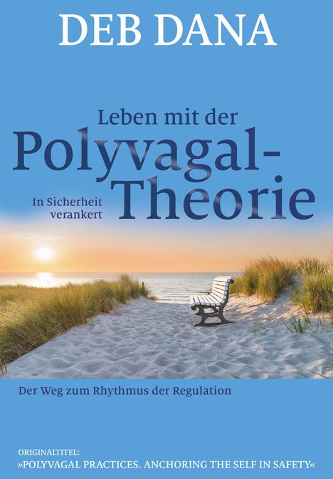 Deb Dana: Leben mit der Polyvagal-Theorie, Buch