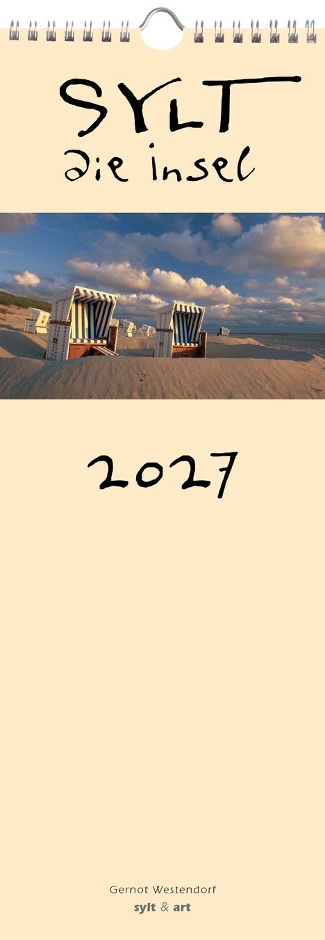 Text: "SYLT die insel" und "2027". Strandkörbe am Strand, Wolken am Himmel, sandiger Vordergrund.
