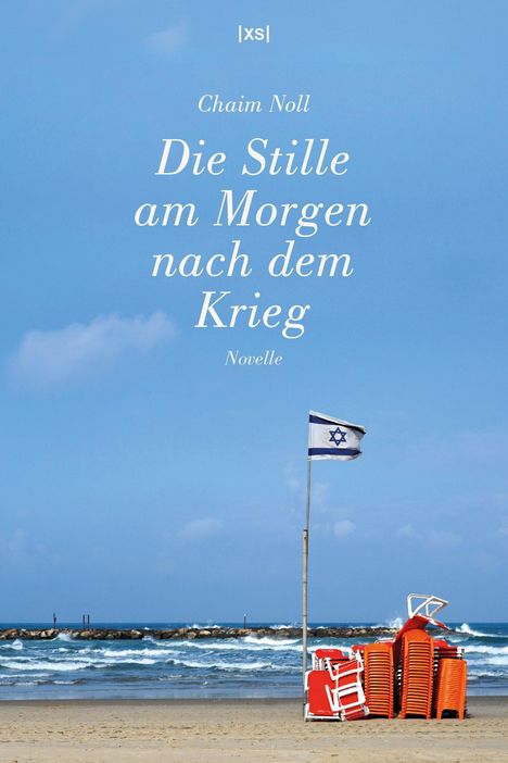 Chaim Noll: Die Stille am Morgen nach dem Krieg, Buch