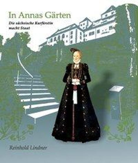 Reinhold Lindner: In Annas Gärten, Buch
