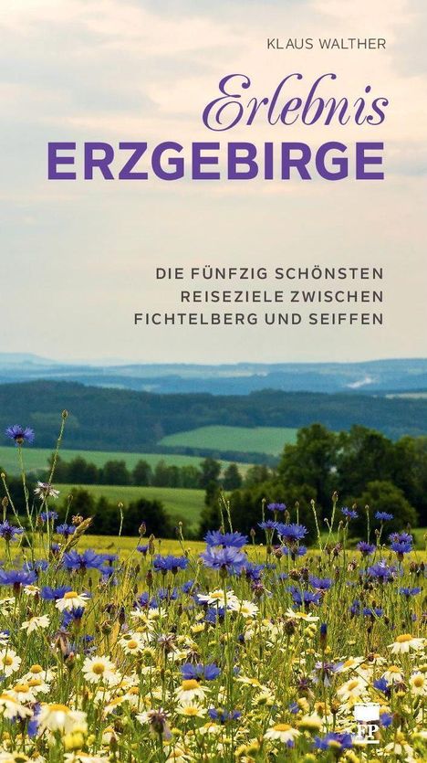 Klaus Walther: Erlebnis Erzgebirge, Buch