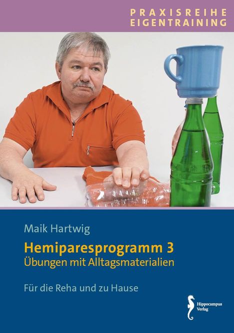 Maik Hartwig: Hemipareseprogramm 3, Buch