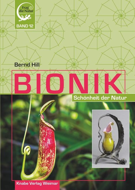 Bernd Hill: Hill, B: Bionik - Schönheit der Natur, Buch