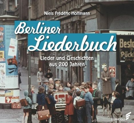 Niels Fr. Hoffmann: Berliner Liederbuch, Buch